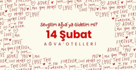 Sevgiliyle Ağva'ya Gitmek 14 Şubat Tatili